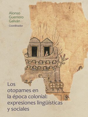cover image of Los otopames en la época colonial